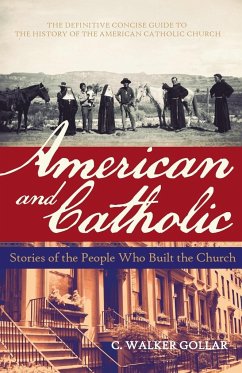 American and Catholic - Gollar, C Walker