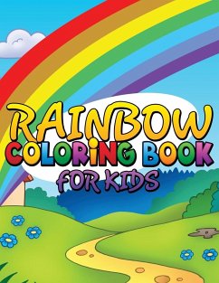 Rainbow Coloring Book for Kids - Publishing Llc, Speedy