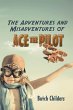 The Adventures and Misadventures of Ace... - Bild 1