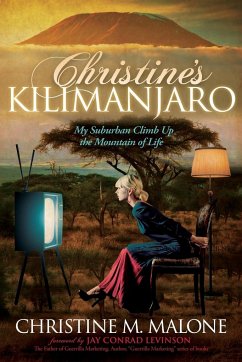 Christine's Kilimanjaro - Malone, Christine M.