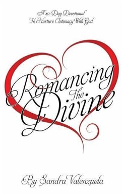 Romancing the Divine - Valenzuela, Sandra