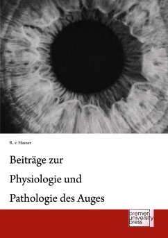 Beiträge zur Physiologie und Pathologie des Auges - Hasner, Josef von