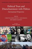 Political Trust and Disenchantment with Politics: International Perspectives