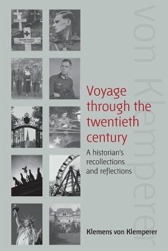 Voyage Through the Twentieth Century - Klemperer, Klemens Von