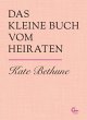 Das kleine Buch vom Heiraten - Bild 1