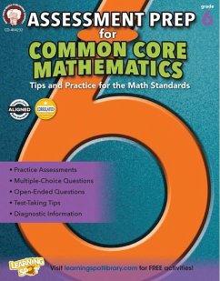 Assessment Prep for Common Core Mathematics, Grade 6 - Mace