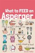What to Feed an Asperger - Bild 1