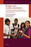 Religion and Conflict Attribution: An Empirical Study of the Religious Meaning System of Christian, Muslim and Hindu Students in Tamil Nadu, India
