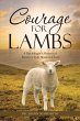Courage for Lambs - Bild 1