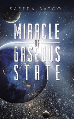 Miracle of Gaseous State - Batool, Saeeda