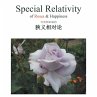 Special Relativity of Roses & Happiness - Bild 1