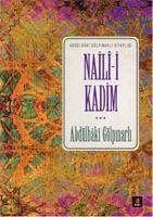 Naili Kadim - Gölpinarli, Abdülbaki