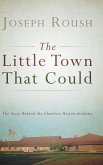 The Little Town That Could