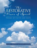 The Restorative Power of Spirit