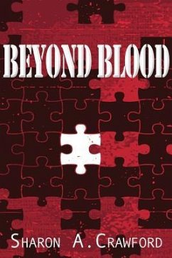 Beyond Blood - Crawford, Sharon A.