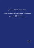 Antike Schlachtfelder: Bausteine zu einer antiken Kriegsgeschichte