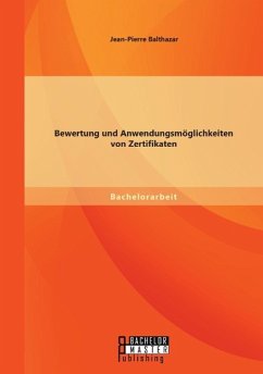 Bewertung und Anwendungsmöglichkeiten von Zertifikaten - Balthazar, Jean-Pierre