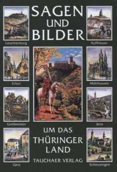 Sagen und Bilder aus dem Thüringer Land - Schmidt, Hanns H. F.