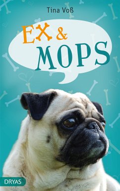 Ex & Mops (eBook, ePUB) - Voß, Tina