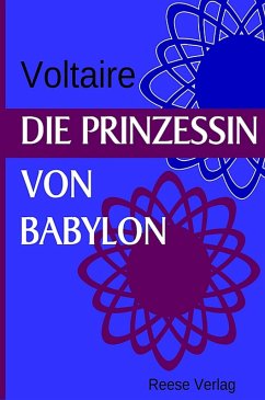 Die Prinzessin von Babylon (eBook, ePUB) - Voltaire