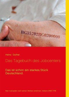 Das Tagebuch des Jobcenters (eBook, ePUB) - Duthel, Heinz