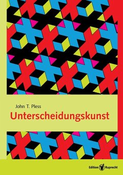 Unterscheidungskunst (eBook, PDF) - Pless, John T.