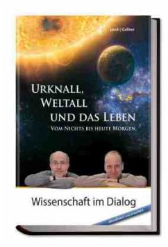 Urknall, Weltall und das Leben - Lesch, Harald; Gaßner, Josef