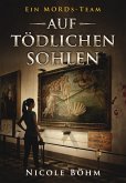 Auf tödlichen Sohlen / Ein MORDs-Team Bd.2 (eBook, PDF)