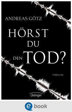 Hörst du den Tod? (eBook, ePUB) - Götz, Andreas