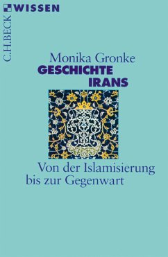 Geschichte Irans (eBook, ePUB) - Gronke, Monika