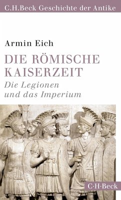 Die römische Kaiserzeit (eBook, ePUB) - Eich, Armin