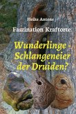 Wunderlinge - Schlangeneier der Druiden? (eBook, ePUB)