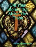 Christian Stories That Make You Think (eBook, ePUB)