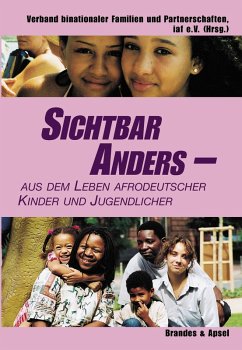 Cover Sichtbar anders - aus dem Leben afrodeutscher Kinder und Jugendlicher (eBook, PDF)