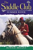 Saddle Club 68: Summer Rider (eBook, ePUB)