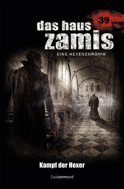 Cover Kampf der Hexer / Das Haus Zamis Bd.39 (eBook, ePUB)