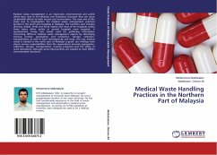 Medical Waste Handling Practices in the Northern Part of Malaysia