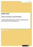Ärzteverteilung in Deutschland Ärzteverteilung in Deutschland