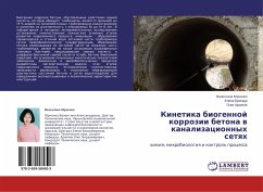 Kinetika biogennoj korrozii betona w kanalizacionnyh setqh - Jurchenko, Valentina;Brigada, Elena;Arhipov, Oleg