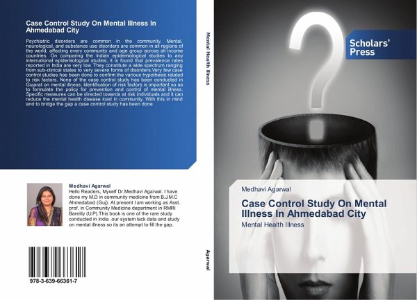 Case Control Study On Mental Illness In Ahmedabad City