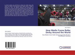 How Media Frame Roller Derby Around the World - Chartrou, Julie