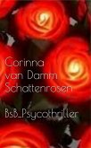 Schattenrosen (eBook, ePUB) Schattenrosen (eBook, ePUB)