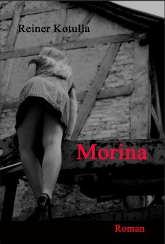 Morina (eBook, ePUB) - Kotulla, Reiner