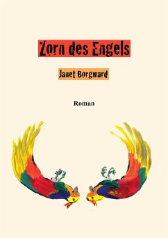 Zorn des Engels (eBook, ePUB) - Borgward, Janet