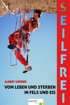 Seilfrei (eBook, ePUB) - Grüner, Albert; Theiner, Egon