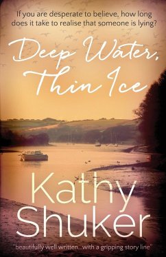 Deep Water, Thin Ice - Shuker, Kathy