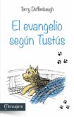 El evangelio según Tustús