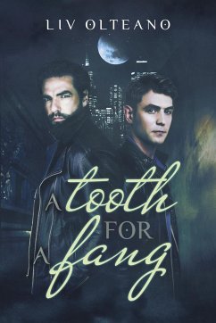 A Tooth for a Fang - Olteano, Liv