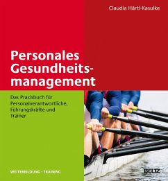 Personales Gesundheitsmanagement (eBook, PDF) - Härtl-Kasulke, Claudia