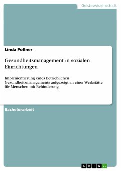 Gesundheitsmanagement in sozialen Einrichtungen - Pollner, Linda
